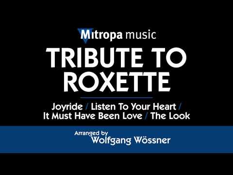 Tribute to ROXETTE – arr. by Wolfgang Wössner