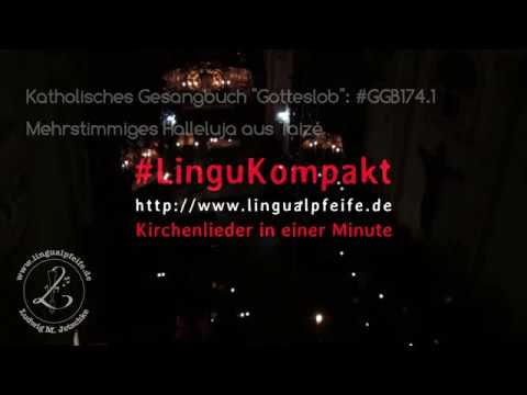 Halleluja aus Taizé (mehrstimmig) • #LinguKompakt • #GGB174.1 • GL174.1