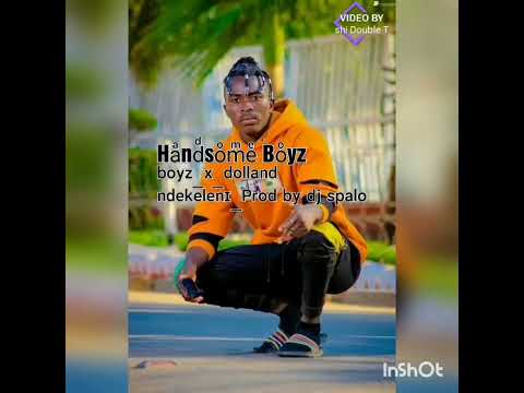 Handsome_boyz_x_dolland_-_ ndekeleni_-_Prod by dj Spalo
