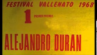 Cuatro amigos - Alejandro Durán - Festival Vallenato 1968