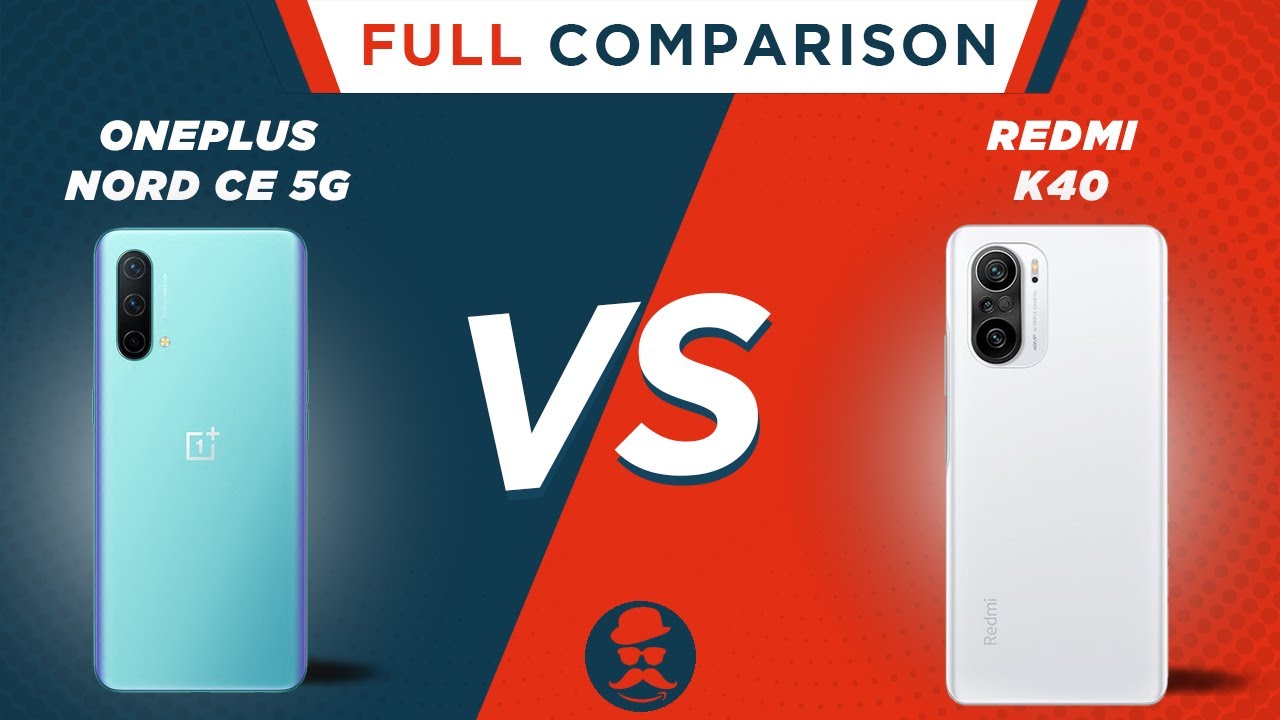 OnePlus Nord CE 5G vs Redmi K40 | Full Comparison | Price | Review
