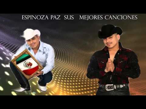 Mix Espinoza Paz Sus Mejores Canciones