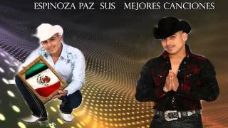 Mix Espinoza Paz Sus Mejores Canciones