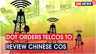 DoT Asks Companies To Review Orders With Chinese Companies Like Huawei & ZTE | DOWNLOAD THIS VIDEO IN MP3, M4A, WEBM, MP4, 3GP ETC