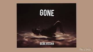 Gone - Bebe Rexha (slowed+reverb)