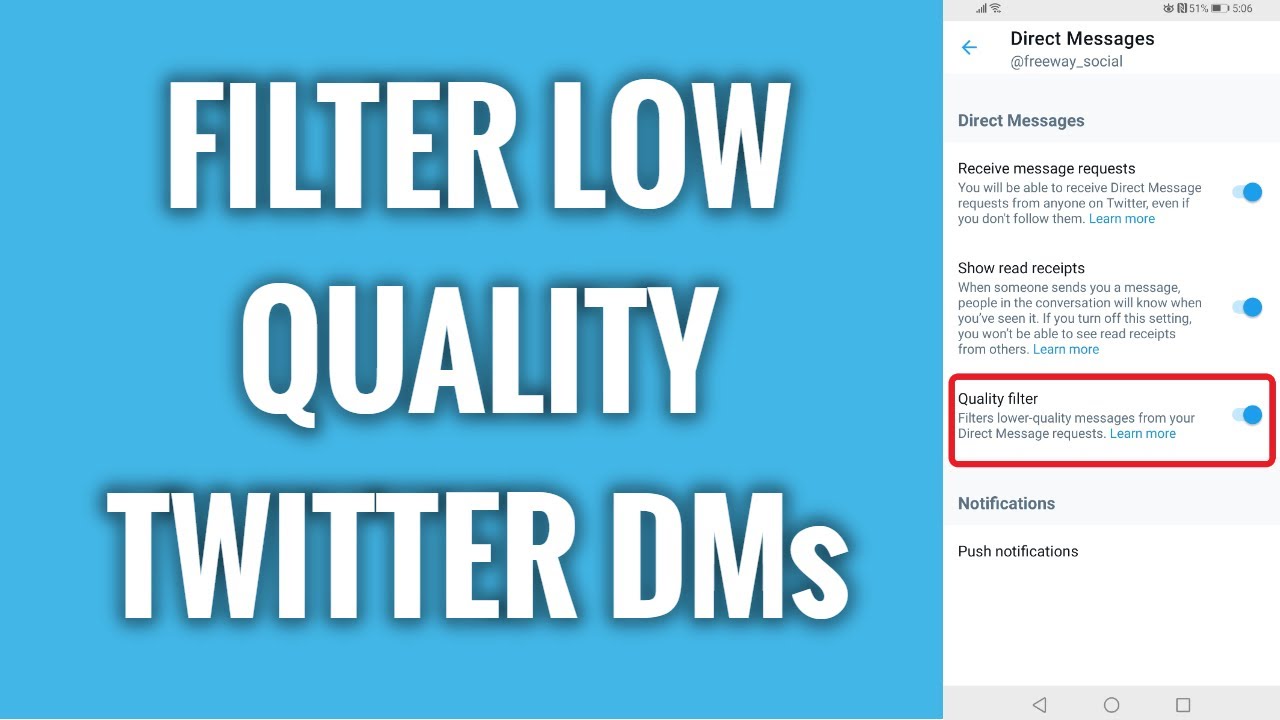 How To Filter Low Quality Twitter DMs