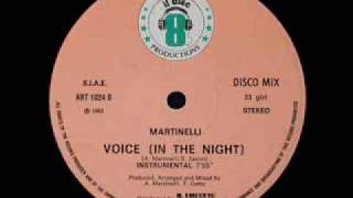 Martinelli - "Voice (In The Night) (Instrumental)" (1983)