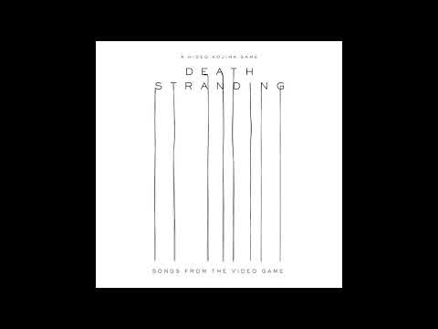 【高清臻音&middot;无损】《死亡搁浅 歌曲集》（Songs from Death Stranding）原声配乐专辑 附下载