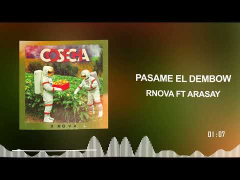 R Nova ft Arasay La Heredera -  pásame el dembow