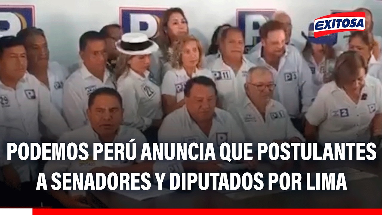 🔴🔵 Podemos Perú anuncia que postulantes a senadores y diputados por Lima