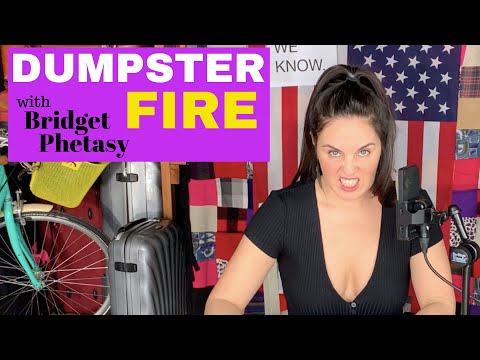 Dumpster Fire 17 - Intersectionality Giveth, Intersectionality Taketh Away