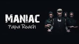 Papa Roach - Maniac (Clean Edit)