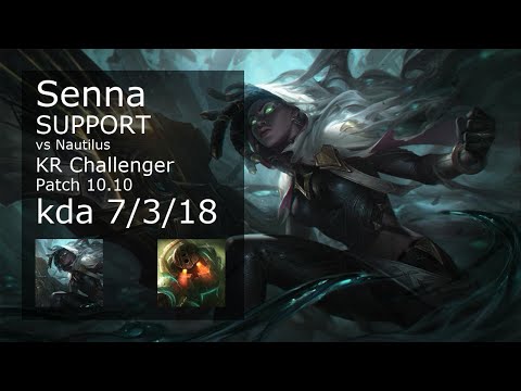 Senna Support vs Nautilus - KR Challenger 7/3/18 Patch 10.10 Gameplay