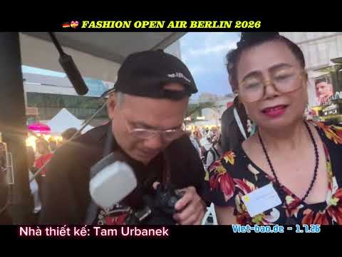 FASHION OPEN AIR BERLIN 2026 - Nhà thiết kế Tam Urbanek