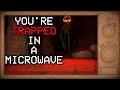 Horror Game Where You Re Trapped In A Microwave Must Escape Midnight Snack