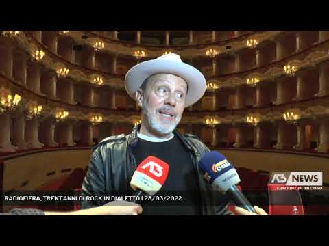 RADIOFIERA, TRENT'ANNI DI ROCK IN DIALETTO | 28/03/2022