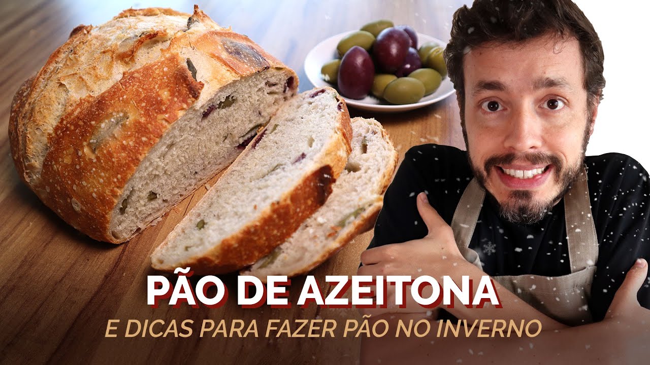 PÃO DE AZEITONA: Incluindo 5 dicas para fazer pão no inverno