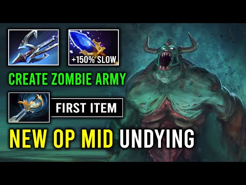 NEW OP MID UNDYING 150% Move Slow Zombie Army 1st ITEM Echo Sabre Decay Spam Dota 2