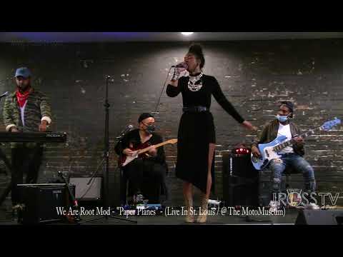 James Ross @ We Are Root Mod Band-"Paper Planes-www.Jross-tv.com (St. Louis)