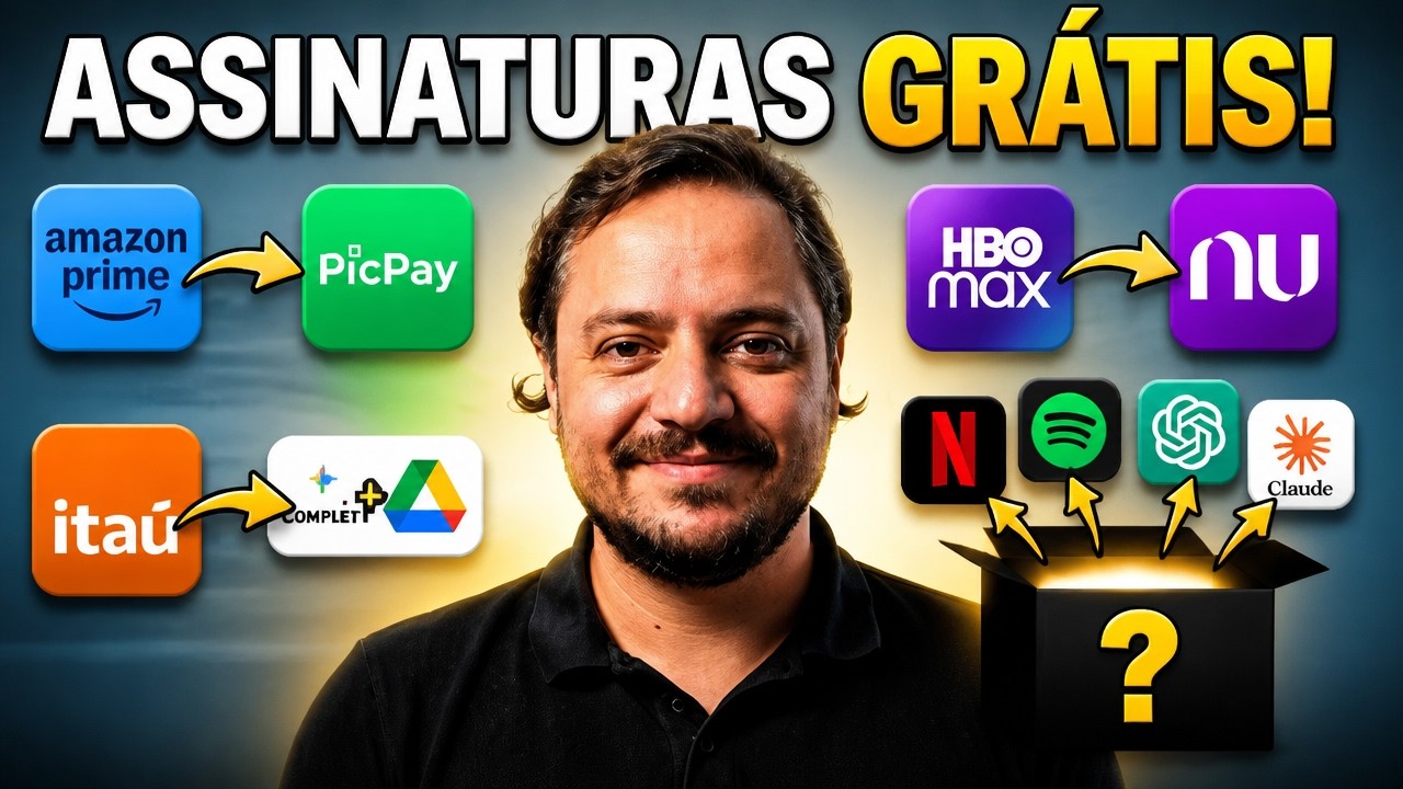 Assinaturas GRÁTIS Que Você Ganha Sendo Cliente: Nubank, PicPay, Itaú e Mais