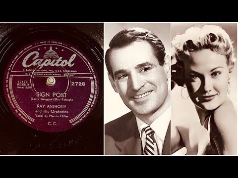 Ray Anthony Orchestra & Marcie Miller - Sign Post - 78 rpm - Capitol 2728 - 1954