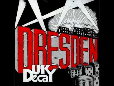 UK DECAY : Dresden