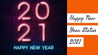 Happy New Year Status 2021 _[update New Latest Images] stylish Beautiful  Collection 2021