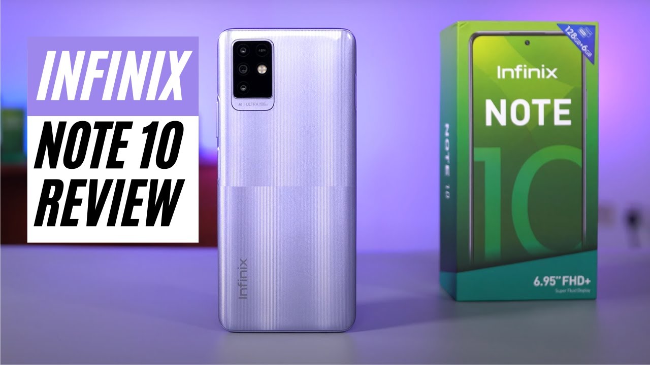 Infinix Note 10 Unboxing and Review