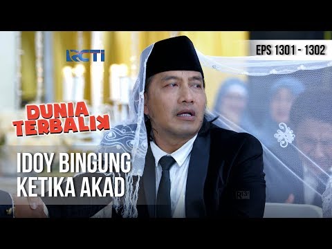 DUNIA TERBALIK - Idoy Malah Bingung Saat Ijab Kabul [18 Januari 2019]
