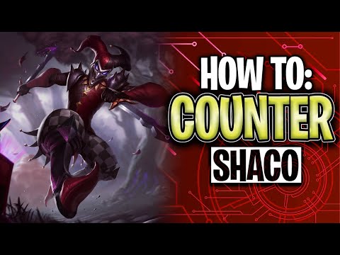 NEVER LOSE AGAIN! | How to COUNTER Shaco for ALL ranks | League of Legends Quick Guide
