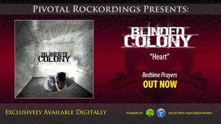 Blinded Colony - Heart (The Blinded, Shellback)