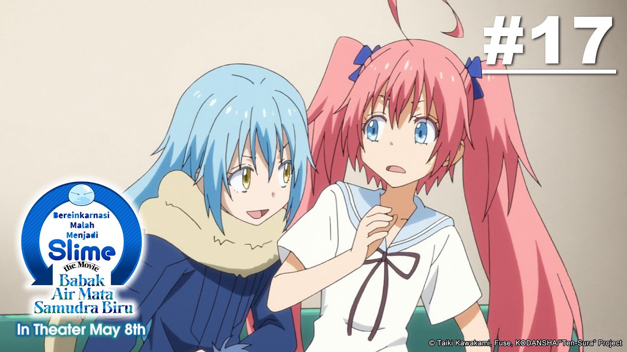 [Movie Tayang 5 Mei] (Tensura) Bereinkarnasi Malah Menjadi Slime - Episode 17 [Takarir Indonesia]