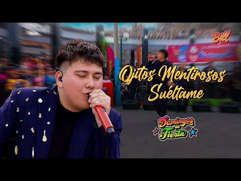 Ojitos Mentirosos / Suéltame - Bill Orosco (Domingos de Fiesta 2025)