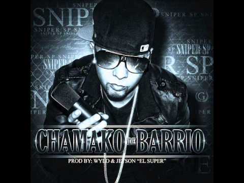 Sniper Sp - Chamako De Barrio (Prod.  Wylo & Jetson "El Super")
