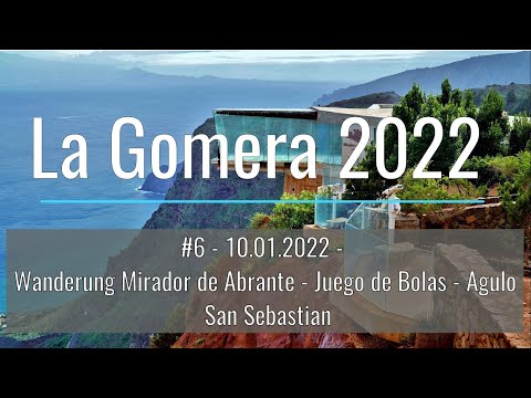 La Gomera 2022-10.01.2022 - Vom Mirador de Abrante nach Agulo - San Sebastian - EinfachNurReisen.de