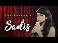 CITRA SCHOLASTIKA - SADIS (OFFICIAL MUSIC VIDEO)