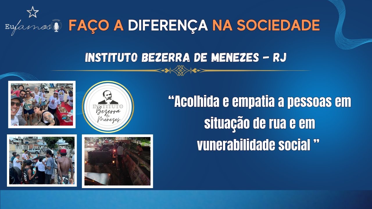 INSTITUTO BEZERRA DE MENEZES (RJ) - EUFAMOSO #141