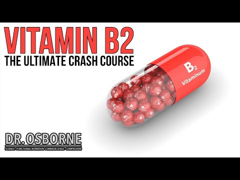 Vitamin B2 - The Ultimate Crash Course