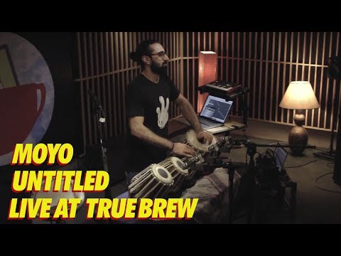 Live at True Brew // 14 // Moyo - Untitled