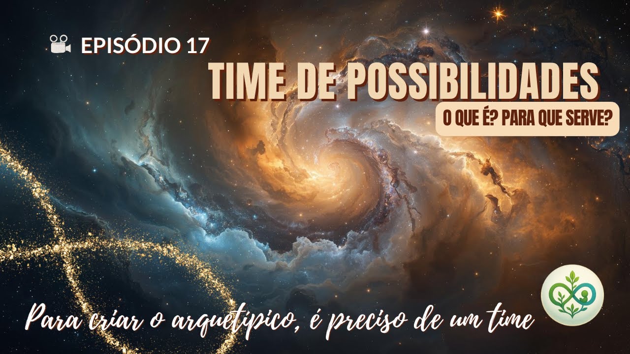 🎤 Episódio 17 - O que um time de possibilidades pode fazer