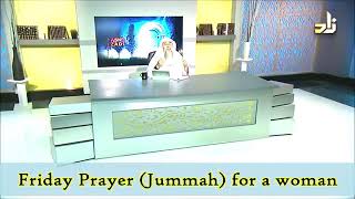 Friday Prayer (Jummah) for a woman - Sheikh Assim Al Hakeem