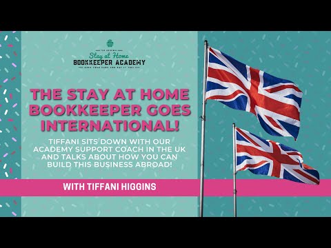The Stay at Home Bookkeeper Goes International | 05.24.2022