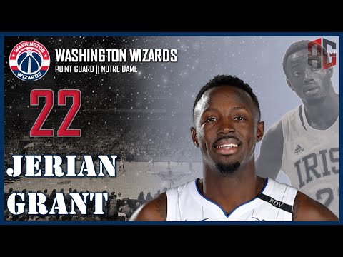 WASHINGTON WIZARDS: Jerian Grant || ATG MVP