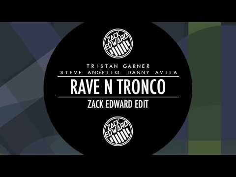 Steve Angello vs Danny Avila - Rave N Tronco (Zack Edward Mashup)