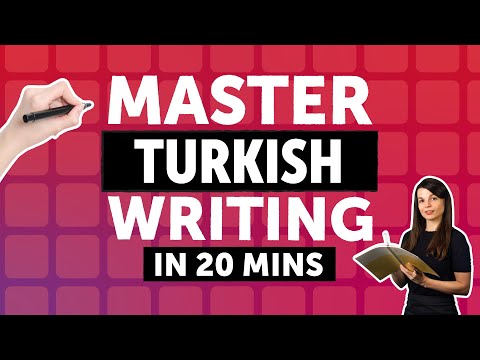 Cracking the Turkish Writing System in 20 Minutes