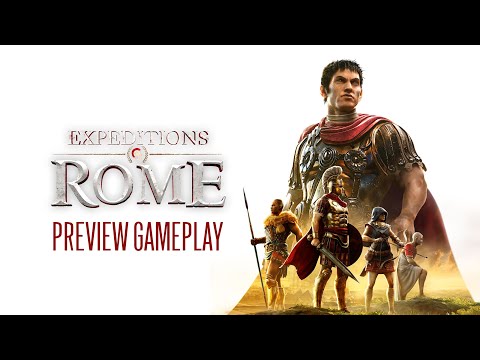 Expeditions: Rome - Preview Gameplay