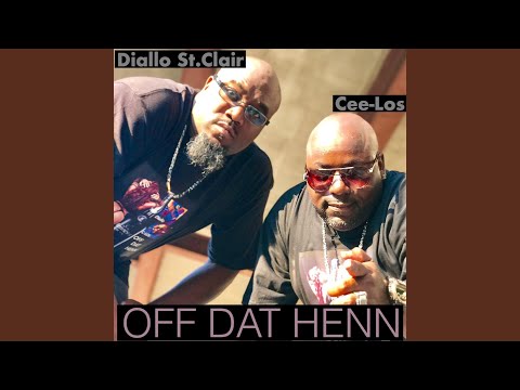 Off Dat Henn