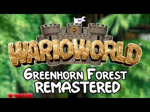 Wario World - Greenhorn Forest (REMASTERED)