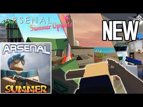 Arsenal Summer Update (4 New Maps/Guns)