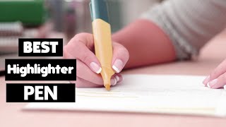 Top 5  Best Highlighter Pens Review & Buying Guide in 2023